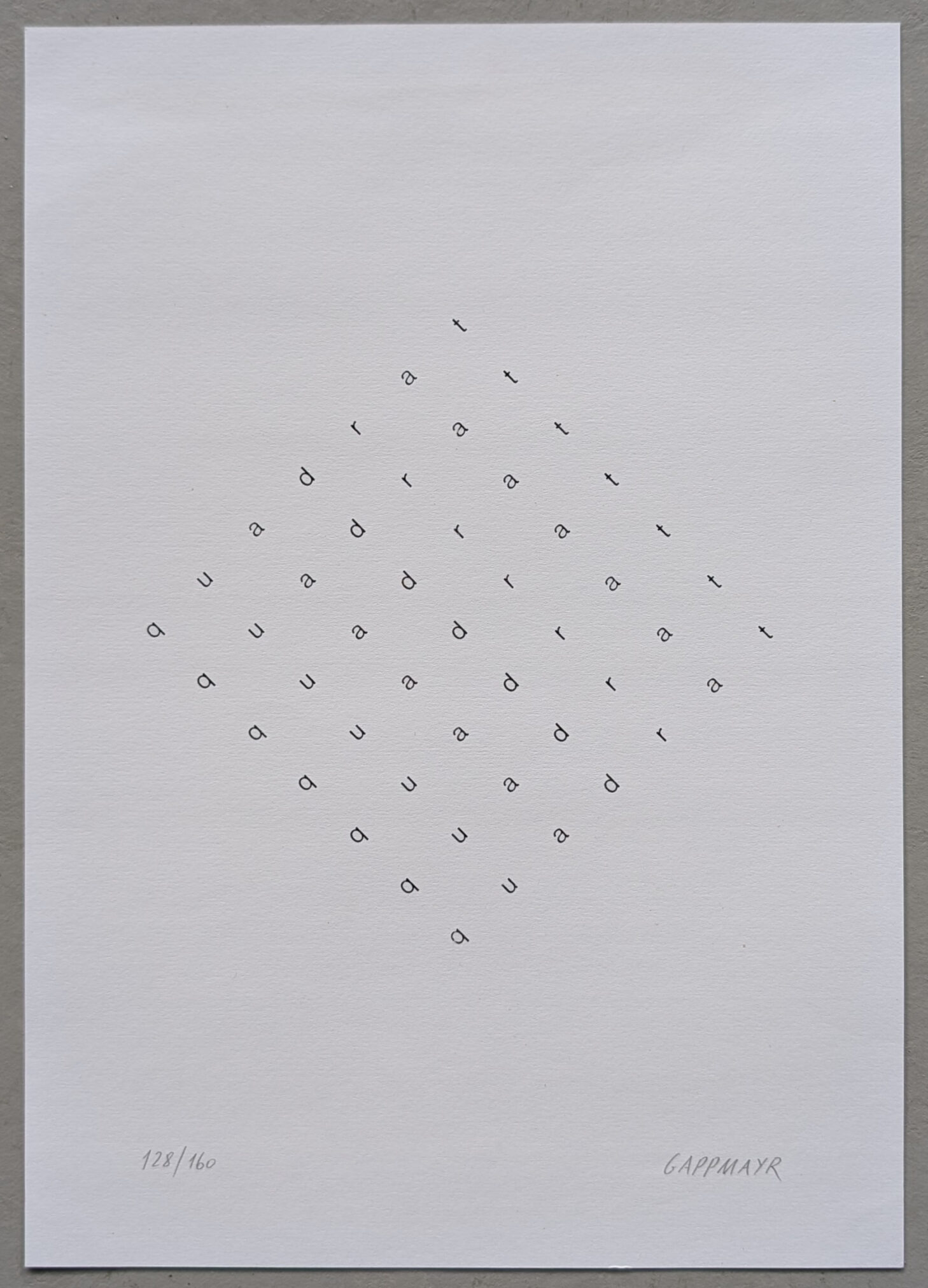 A minimalist print by Heinz Gappmayr featuring the word 'quadrat' arranged in a diamond pattern, emphasizing the visual aspect of language.