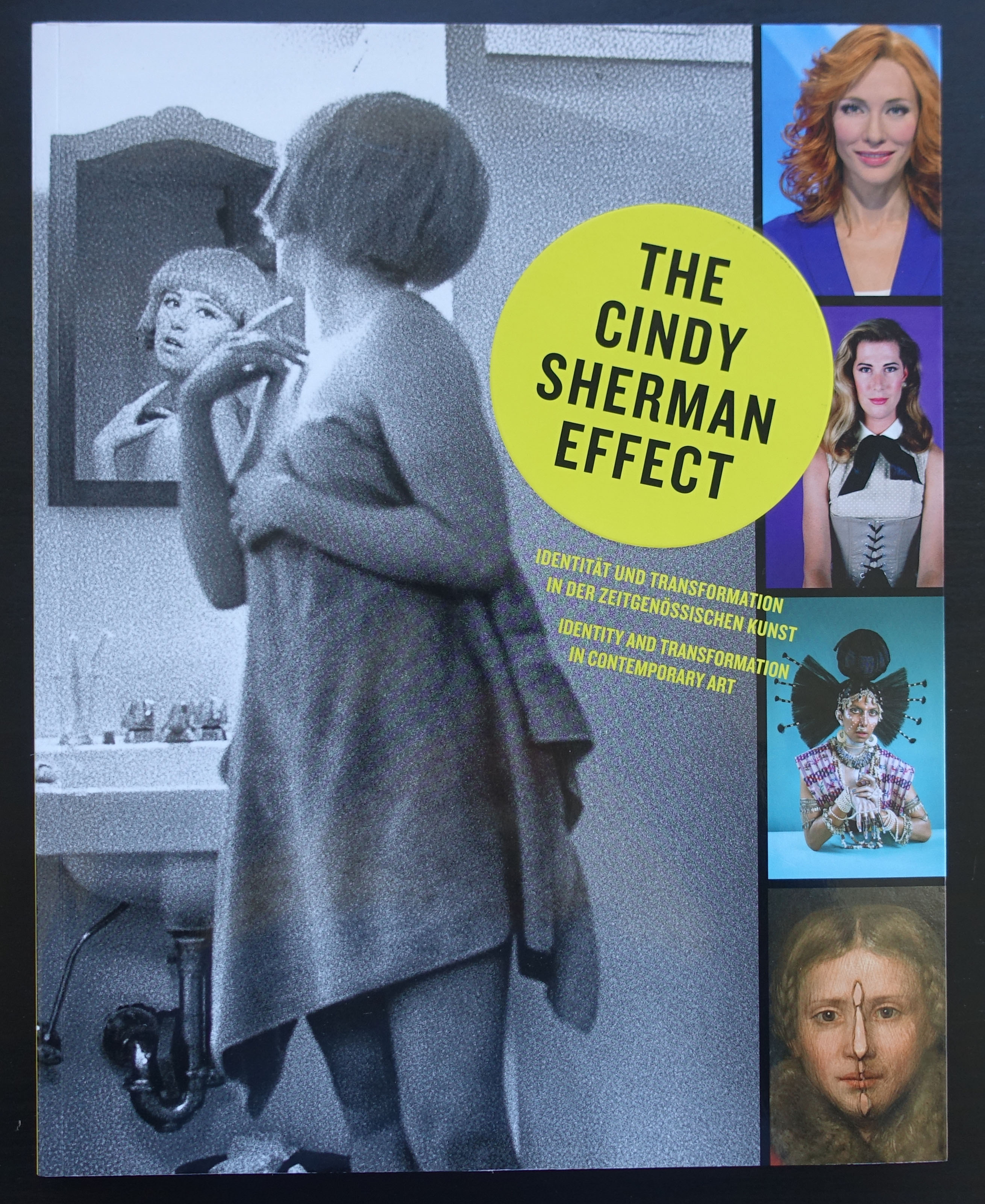 Cover of a book titled 'The Cindy Sherman Effect' featuring a black and white image of a woman in a towel looking at herself in a mirror, alongside colorful portraits of various women on the right.